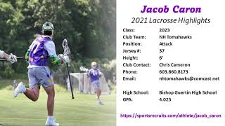 Jacob Caron 2023 Lacrosse Highlight Video 2021