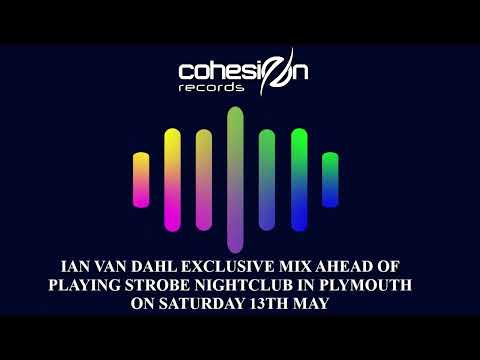 Cohesion Records Radio Podcast Special with Ian Van Dahl
