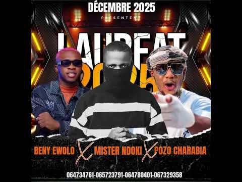 BENY EWOLO X MISTER NDOKI X POZO CHARABIA - LAURÉAT 2025