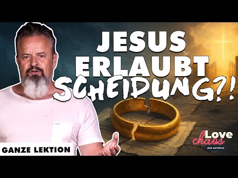 Wann ist Scheidung Sünde – und wann erlaubt? (Love Chaos Seminar - Teil 4) mit Karl Michael Pilsl