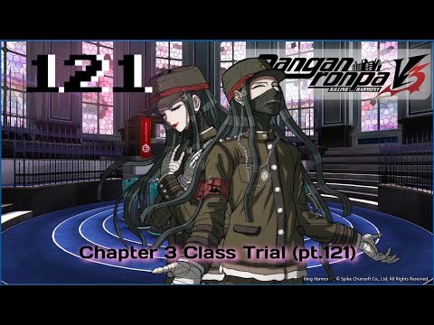 100 Friends | Danganronpa V3 Let's Replay - Chapter 3 - Pt.121