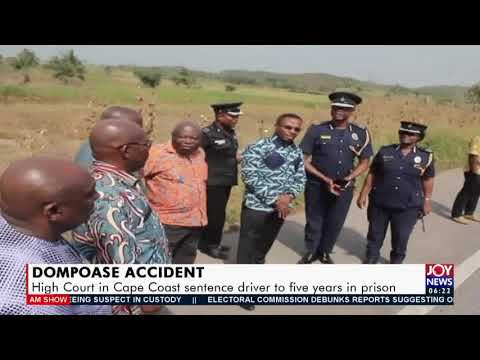 High Court in Cape Coast sentence driver to five years in prison- AM News(15-12-20)