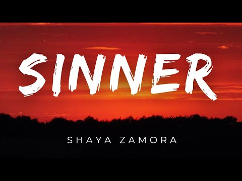 Sinner - Shaya Zamora