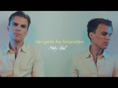 Micky Skeel - Længere Fra Hinanden (Officiel Audio Video)