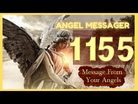 ❤️Angel Number 1155 Meaning⭐️connect with your angels and guides