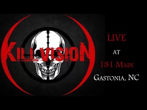181 Main Event Venue/12 Band Show - Killvision