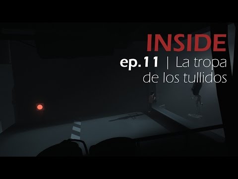 Inside - ep.11 | La tropa de los tullidos