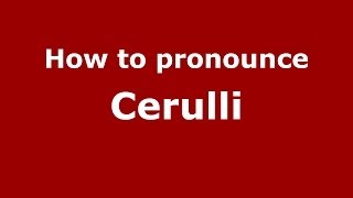How to pronounce Cerulli