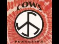 The Cows - Peacetika
