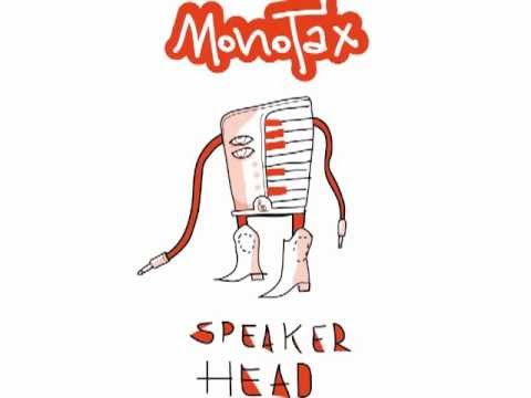 Monotax - Speaker Head (Original)