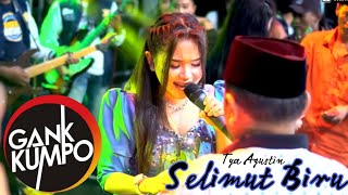 Download lagu SELIMUT BIRU FULL REF / TYA AGUSTIN / GANK KUMPO MADURA / PM AUDIO mp3 Download lagu SELIMUT BIRU FULL REF / TYA AGUSTIN / GANK KUMPO MADURA / PM AUDIO mp3