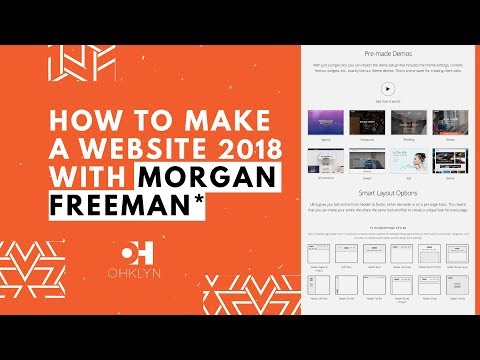 How to Make A Website 2018 | [4 Mins - With Morgan Freeman]