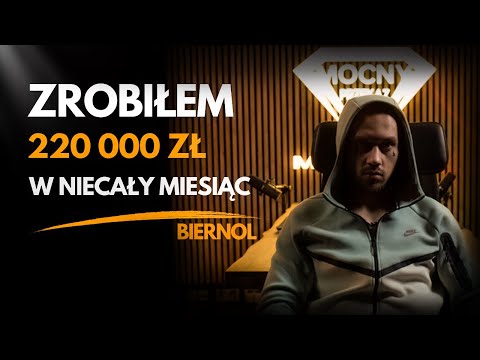 BIERNOL. Zrobiłem 220 000 zł w niecały miesiąc