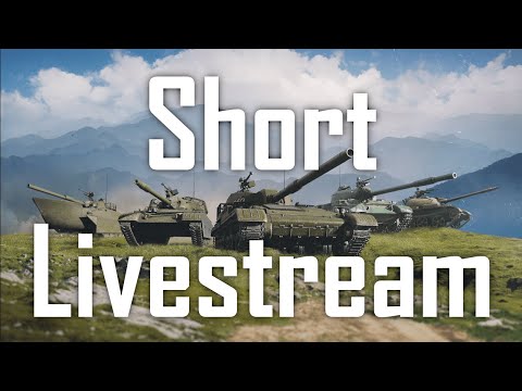 | Short Livestream | World of Tanks Modern Armor | WoT Console | Steel Beasts |