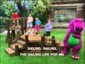 Barney Sailing Life For Me Song