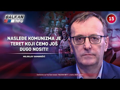 INTERVJU: Miloslav Samardžić - Nasleđe komunizma je teret koji ćemo još dugo nositi! (5.3.2024)