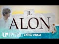 JL -  Alon (Official Lyric Video)