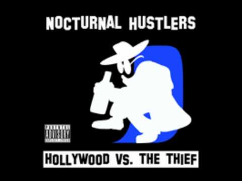 Nocturnal Hustlers - Hollywood VS The Theif - John Kruk