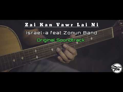 Zai kan Vawr Lai Ni | Soundtrack (Is-a)