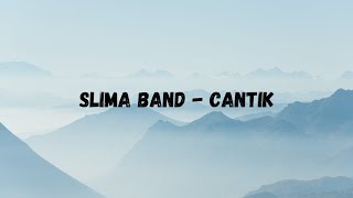 Download lagu Slima Band - Cantik (Lirik Musik) ~cantik jangan siksa dirikuDengan senyuman manis merah di bibirmu~ mp3 Download lagu Slima Band - Cantik (Lirik Musik) ~cantik jangan siksa dirikuDengan senyuman manis merah di bibirmu~ mp3