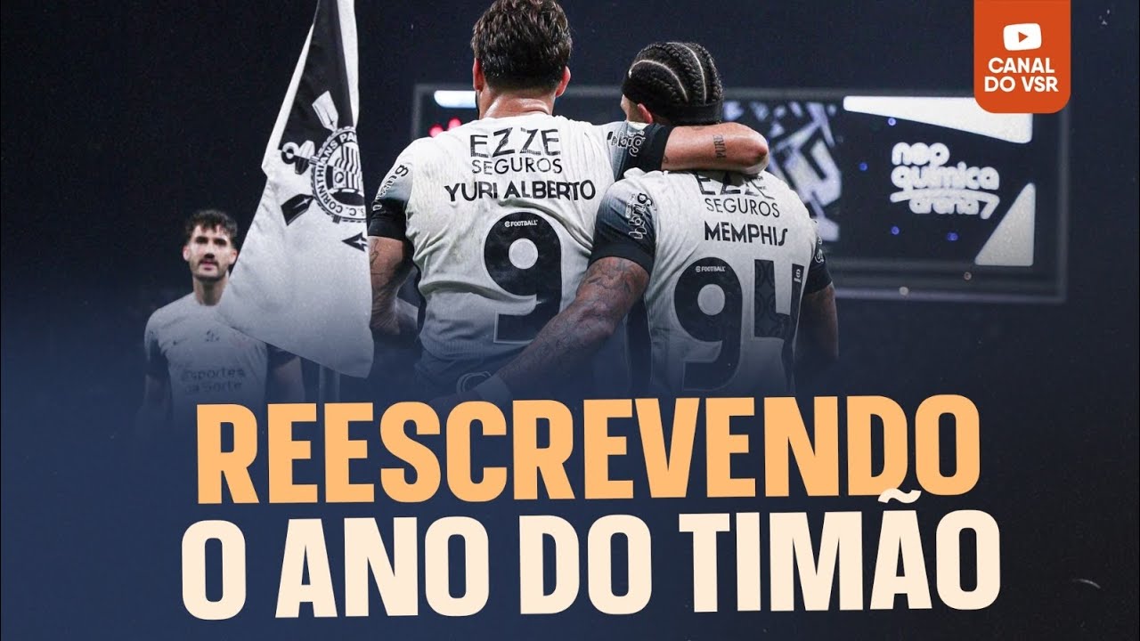 ARRANCADA SALVA O 2024 E 2025 DO CORINTHIANS