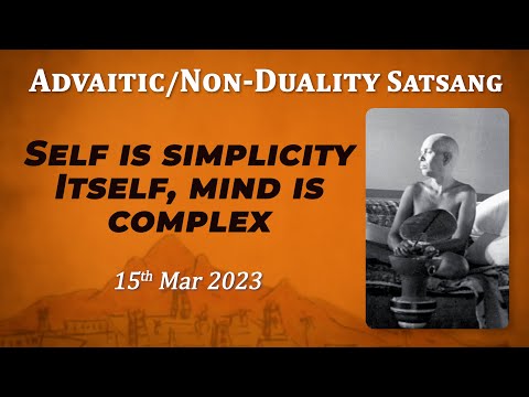 534. Bhagavan Ramana Satsang - Self is Simplicity itself, Mind is complex