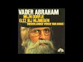 Vader Abraham - Mijn dorpje Elst bij Nijmegen