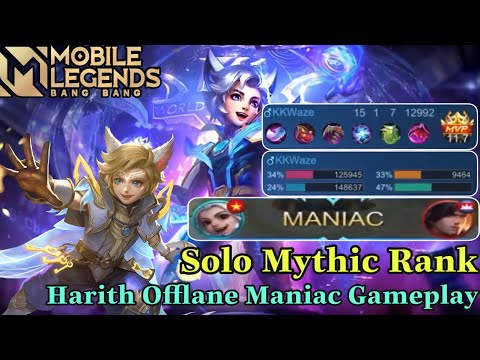 Mobile Legends: Bang Bang | KKWaze | MANIAC HARITH OFFLANE GAMEPLAY - SOLO MYTHIC RANK