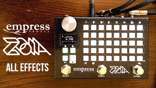 Video thumbnail for Empress Effects ZOIA - All Effects (Quick Run) by Do Noise