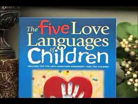 The Five Love Languages of Children