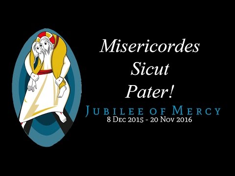 Misericordes Sicut Pater! [Lyric M/V, Italian]
