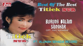 Download lagu TITIEK NUR - BURUNG DALAM SANGKAR (  Video Musik ) HD mp3