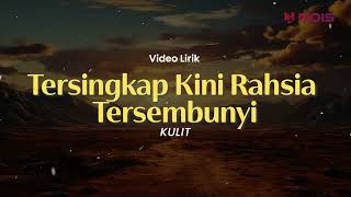Download lagu TERSINGKAP KINI RAHASIA TERSEMBUNYI - KULIT | NOSTALGIA ROCK MALAYSIA 90AN mp3