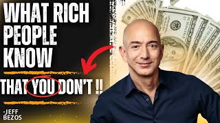 Do This, or Forget About Getting Rich [Jeff Bezos]