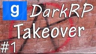 preview picture of video 'Garrys Mod : Dark RP- Takeover #1'