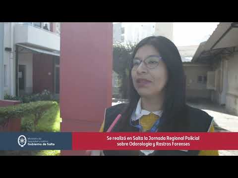 Se realizó en Salta la Jornada Regional Policial sobre Odorología y Rastros Forenses