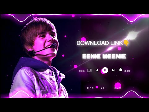 JUSTIN BIEBER - Eenie meenie ringtone || cool bgm || mine mine song ||DOWNLOAD LINK👇|| MAN OF BGM