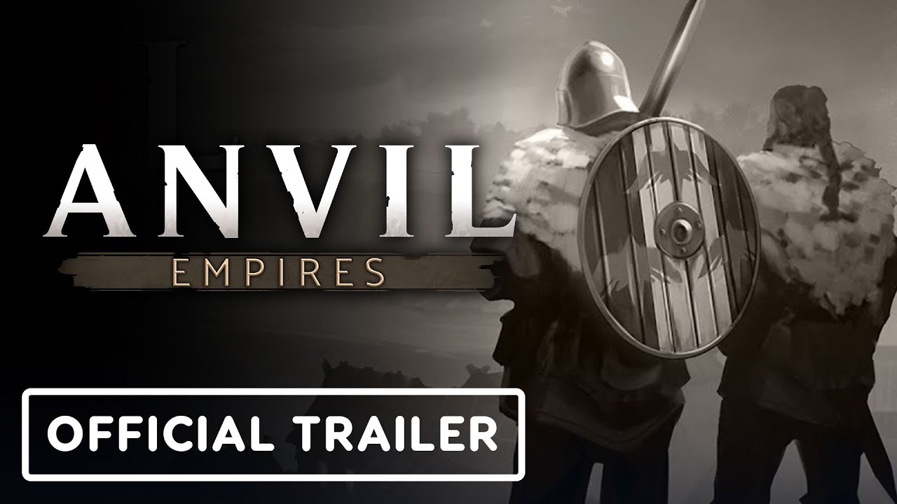 Anvil Empires - Trailer preview