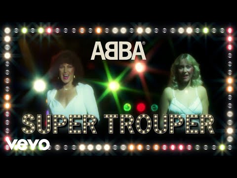 ABBA - Super Trouper (Official Lyric Video)