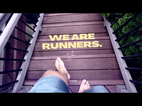 We are all runners.