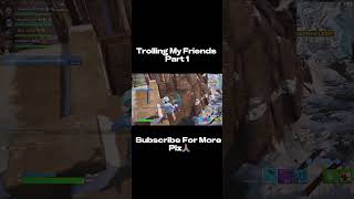 Download lagu Trolling My Friends Part 1 #entertainment #fortnite #trending #youtubeshorts #gaming mp3