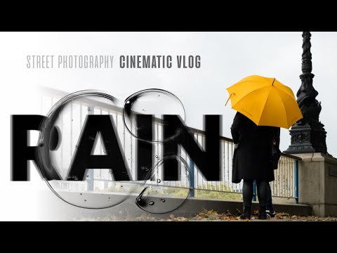 Street Photography in London's POURING RAIN | Cinematic Vlog and POV