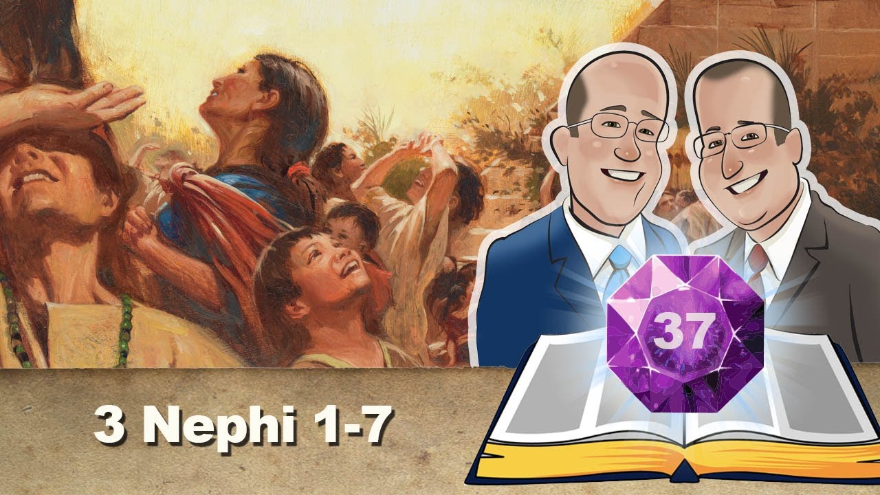 Scripture Gems- Come Follow Me: 3 Nephi 1-7