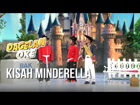 DAGELAN OK - Kisah Minderella Dagelan [13 Juni 2019]