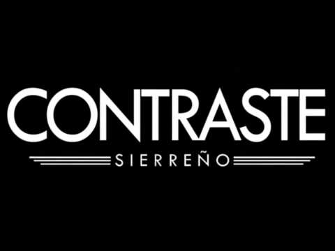 Traigo Ganas De Tomar - Contraste Sierreño ft. Grupo H100