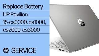 Replace the Battery | HP Pavilion 15-cs0000, cs1000, cs2000, cs3000 Laptop PC | HP