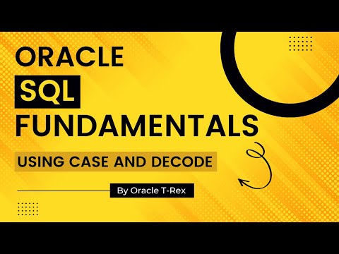 Oracle SQL How to use CASE and DECODE Part 1 - Lesson 49