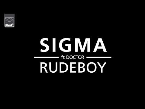 Sigma ft Doctor - Rudeboy