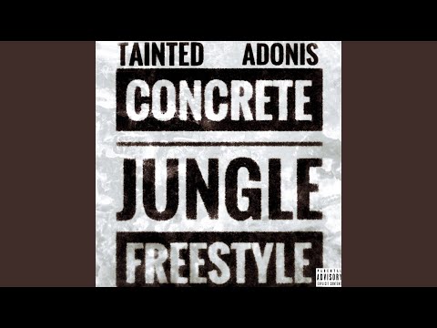Concrete Jungle Freestyle