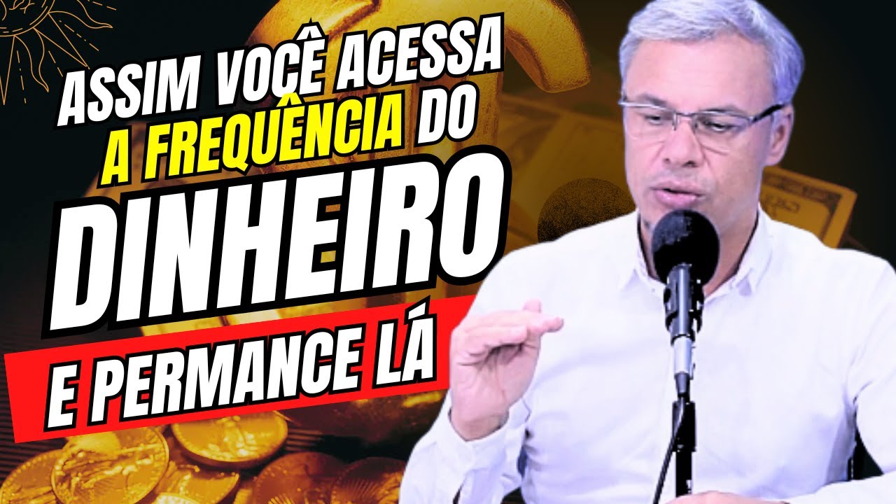 ENERGIA DO DINHEIRO: APRENDA A SE CONECTAR COM ESSA FREQUÊNCIA E PERMANECER ATRAINDO ABUNDÂNCIA